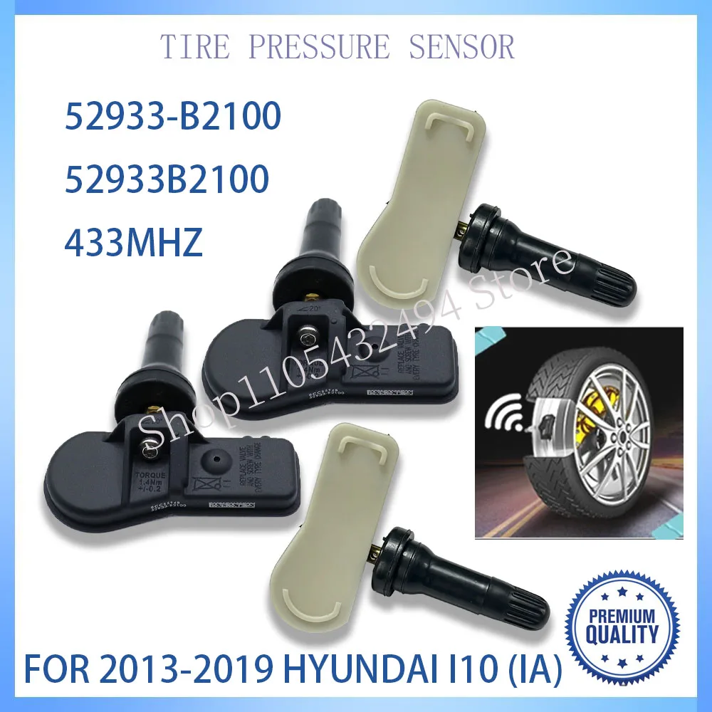 

TIRE PRESSURE SENSOR 52933-B2100 52933B2100 FOR 2013-2019 HYUNDAI I10 (IA) TPMS SENSOR HYUNDAI TPMS 433MHz