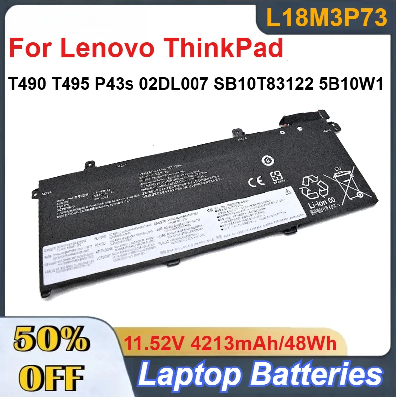 

L18M3P73 11.52V 4213mAh/48Wh Li-ion Battery for Lenovo ThinkPad T490 T495 P43s 02DL007 SB10T83122 5B10W1 Laptop Batteries