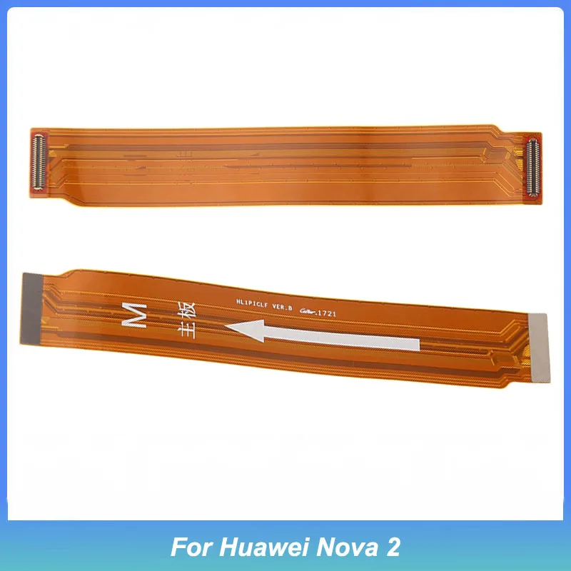 Motherboard Flex Cable Connector for Huawei Nova 2 Flex Cable Replace Spare Parts
