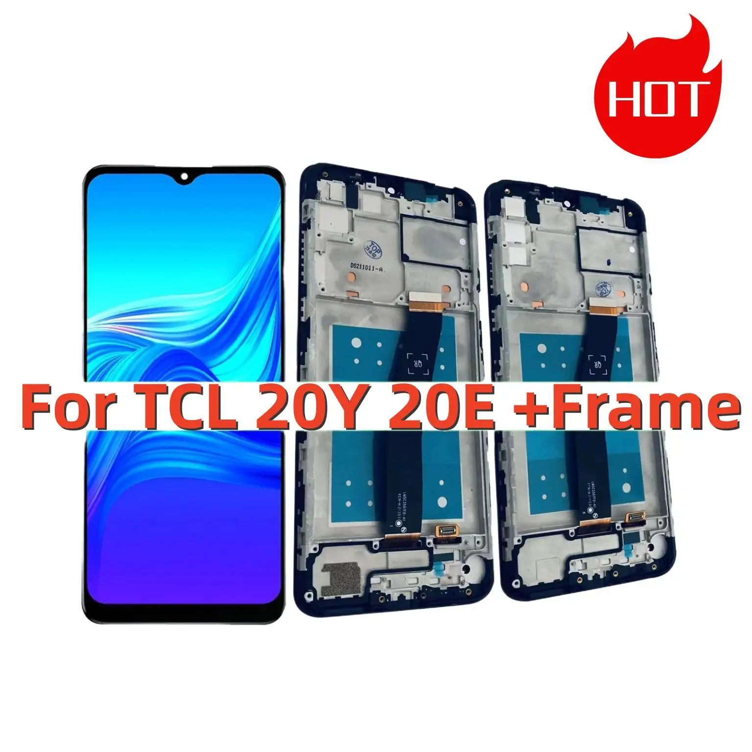 

For TCL 20Y 20E 6156D 6125F 6125D 6125A 6156Y LCD Screen Display Touch Panel Digitizer With Frame Assembly