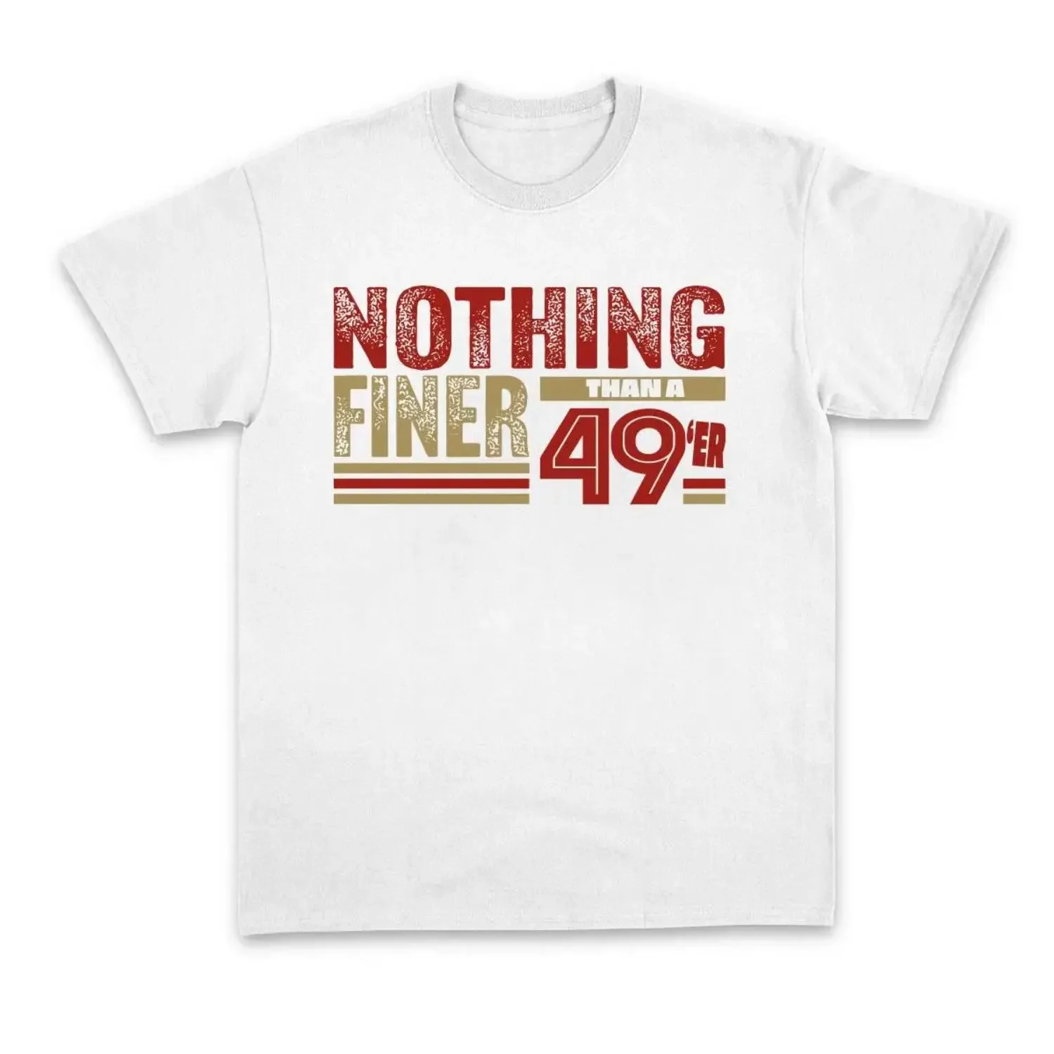 San Francisco Football Fan Gift 49th Birthday Shirt Gender Neutral Forty Niner Tee for Men Women