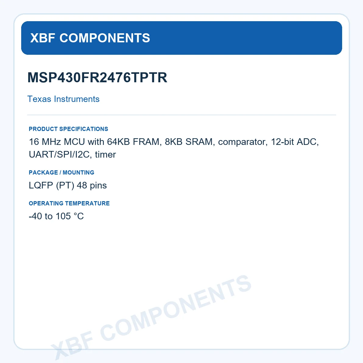 MSP430FR2476TPTR Texas Instruments Microcontroller MCU 16 MHz 64KB FRAM 8KB SRAM LQFP (PT) 48 pins