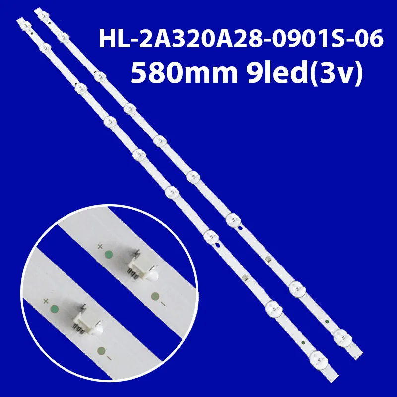 

Лента светодиодной подсветки, 9 ламп для STV-32LED15 HL-2A320A28-0901S-06 A0 8D2A-DLM3-200900 T33l606U 32DLE250 32DLE252 HV320WHB-N80