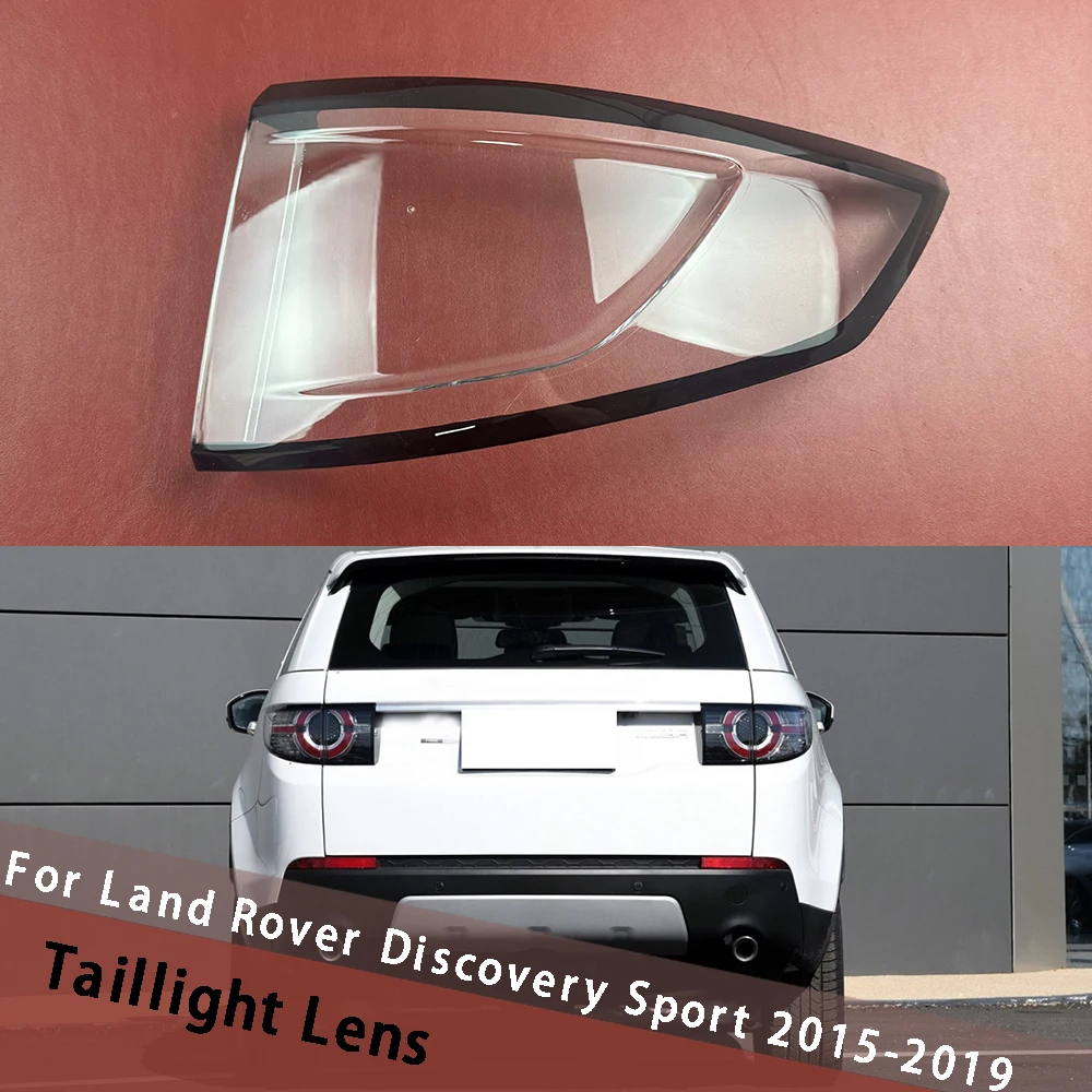 

For Land Rover Discovery Sport 2015-2019 Outer Tail Lamp Cover Shell Replace Original Lampshade Taillight Housing Lampcover