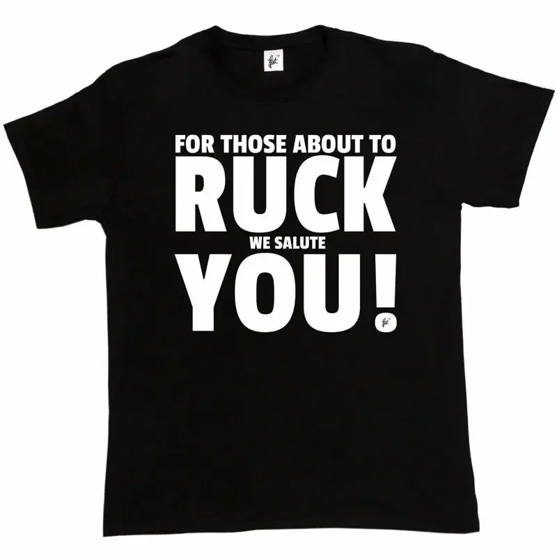 For Those About To Ruck We Salute You Rugby Present Christmas Mens T Shirt