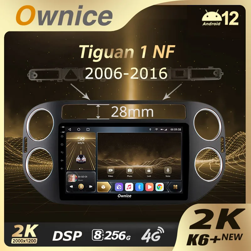Ownice K6+ 2K 8G+256G for Volkswagen Tiguan 1 NF 2006 - 2016 Car Radio Multimedia Video Player Navigation Stereo GPS Android 14