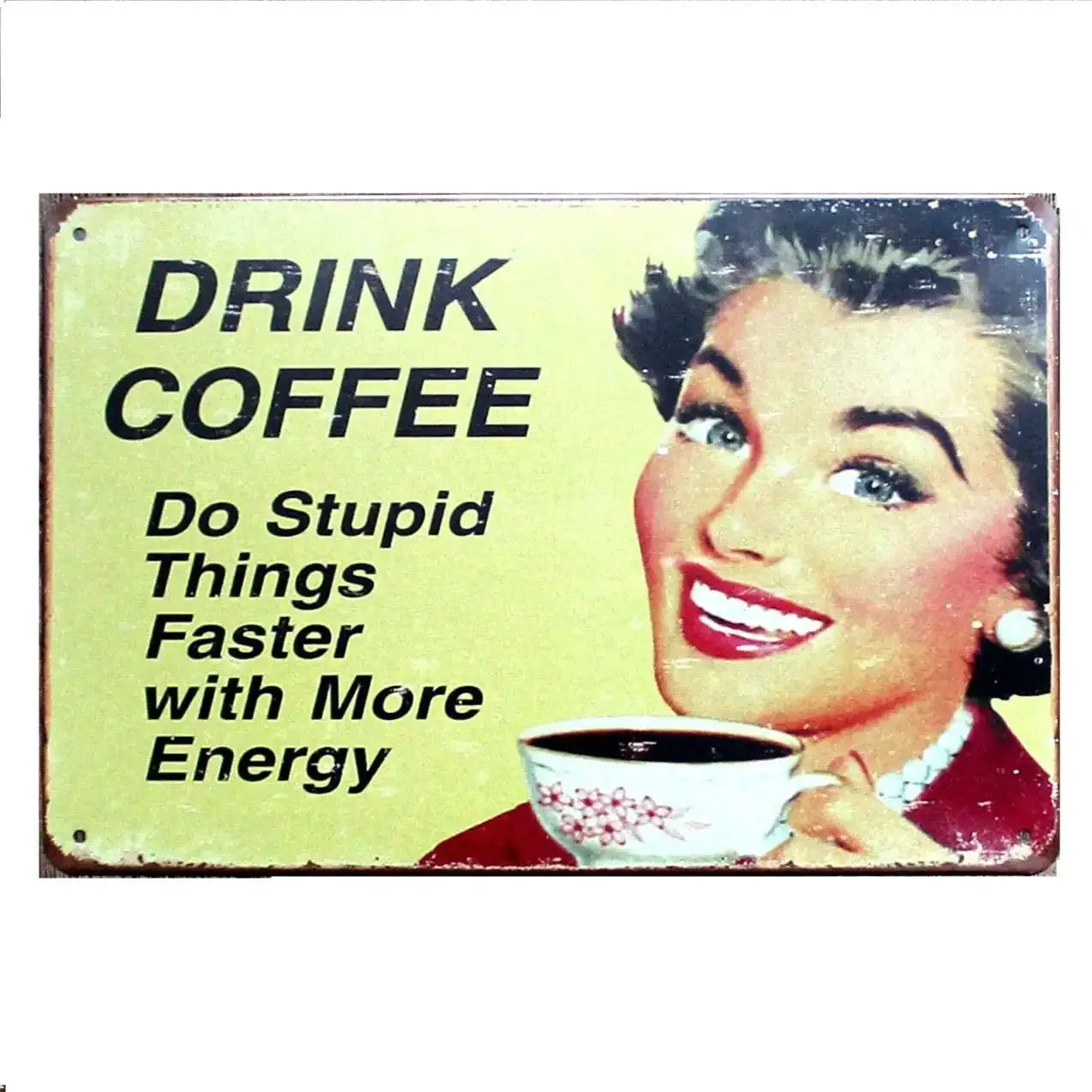metal tin sign Drink Coffee do Stupid Things Faster with More Energy Bar Cafe Garage Wall Decor Retro Vintage 7.87 X 11.8 inch