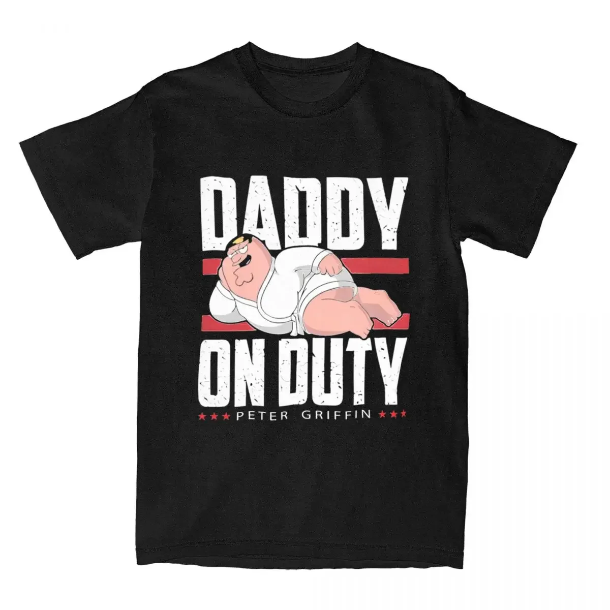 Families Guys Daddy On Outy T-Shirt  Casual 100% Cotton Tee  Crewneck Short Sleeve T  New Arrival Tops