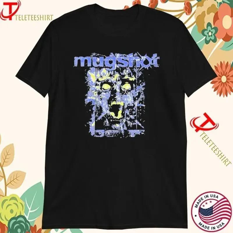 Mugshot Suffering Grasping Satisfaction In Pain A Bless I Äôll Never Forget  T shirt