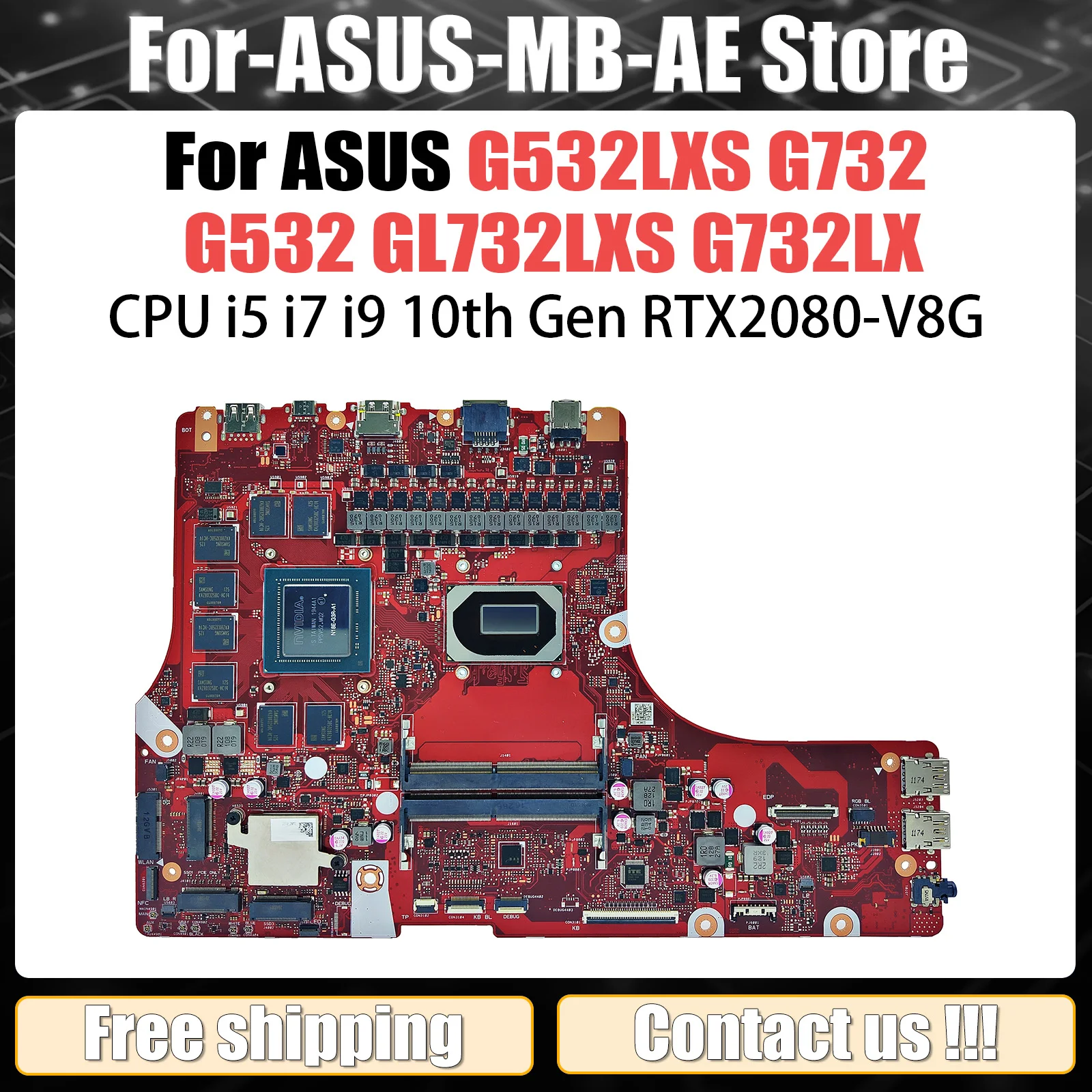 Mainboard For ASUS ROG Strix SCAR 17 G732 G532 G532LXS GL732LXS G732LX Laptop Motherboard i5 i7 i9 10th Gen RTX2080-V8G