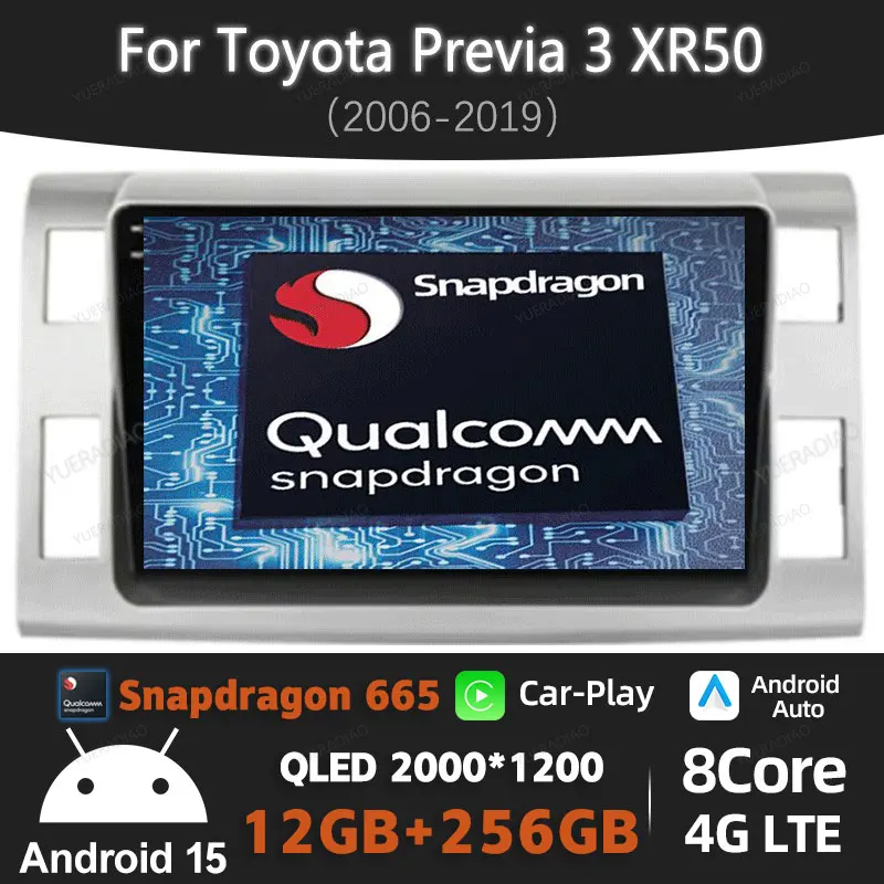 

Android 15 Car Radio For Toyota Previa 3 III XR50 Estima 2006 - 2019 Carplay Auto Multimedia Video Player NAVI GPS 4G+WIFI QLED