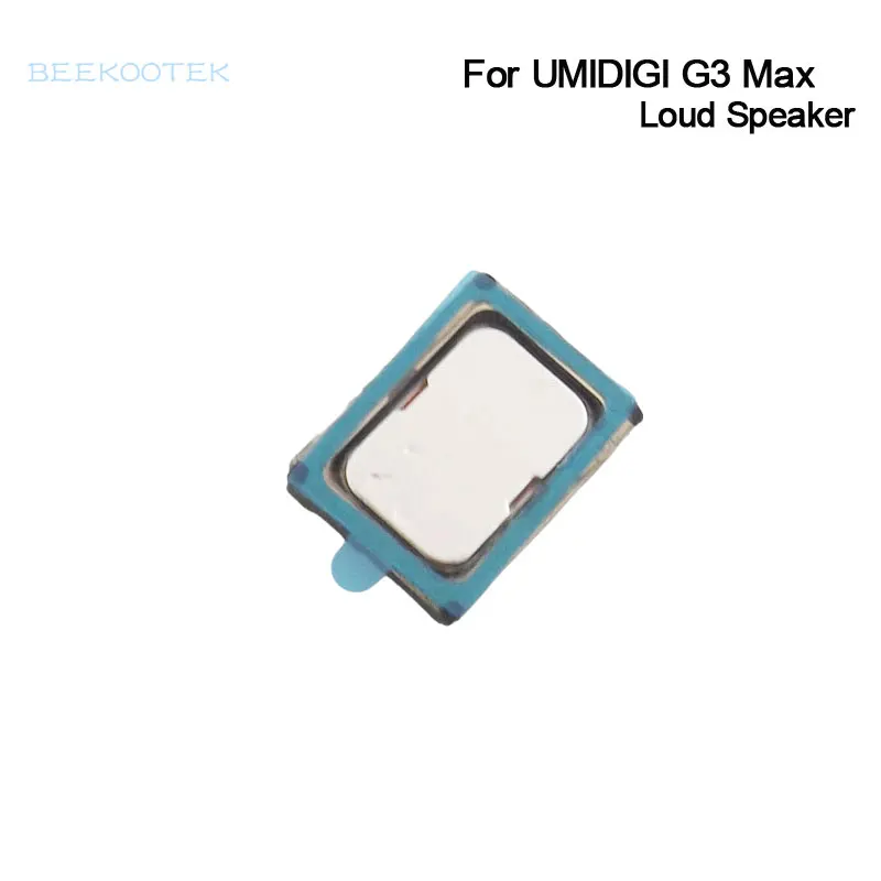 

New Original UMIDIGI G3 Max Speaker Inner LoudSpeaker Buzzer Ringer Horn Accessories For UMIDIGI G3 Max Smart Phone