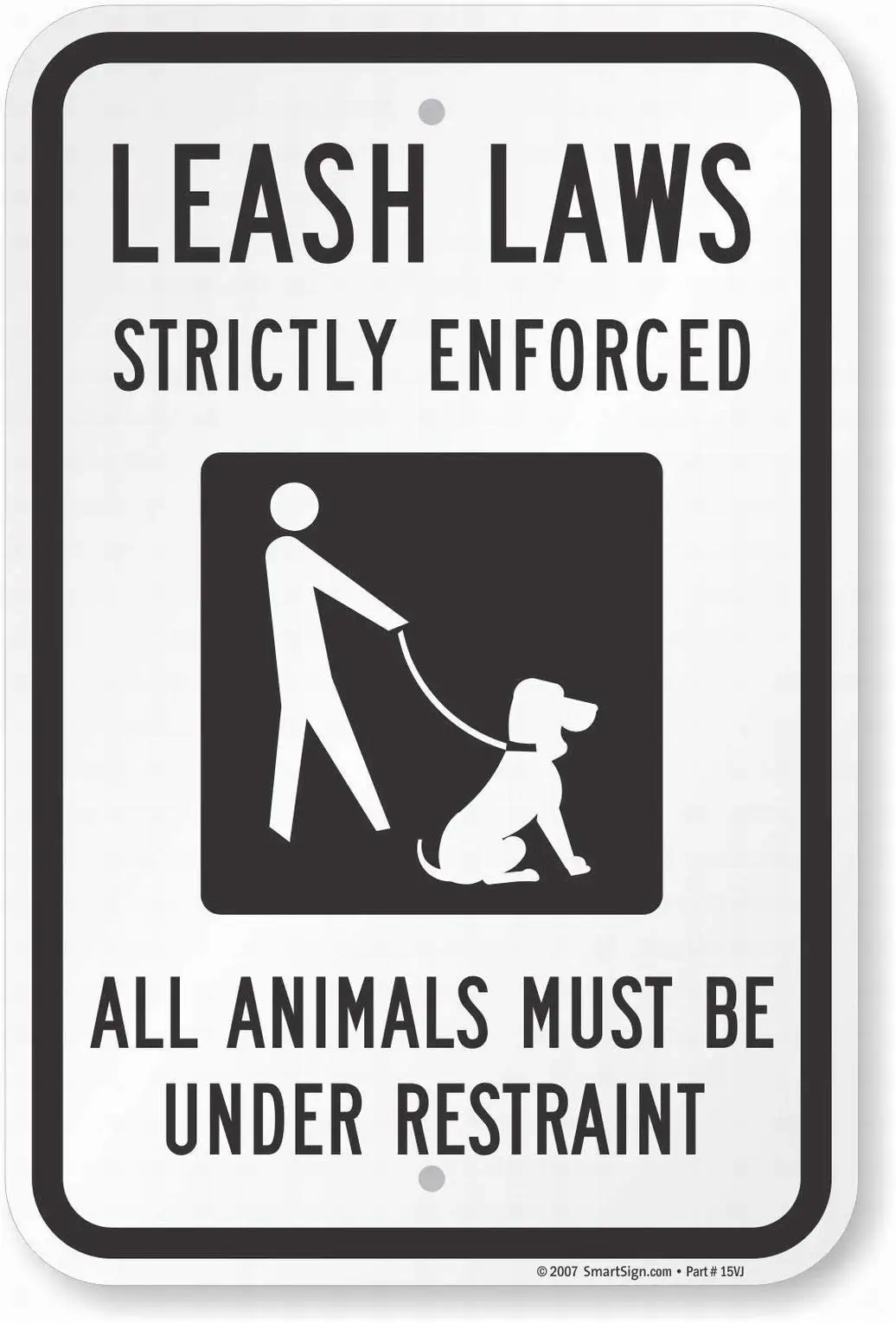 Wall Decor Warning Sign Decor 8x12 Tin Metal Signs Leash Laws Strictly Enforced, Animals Must Be Under Restraint Sign Safety Sig