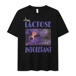 Funny Lactose Intolerant Meme Graphic Tee Shirt Men's Retro High Quality Fashion T-shirt Summer O-Neck Oversized Cotton T Shirts