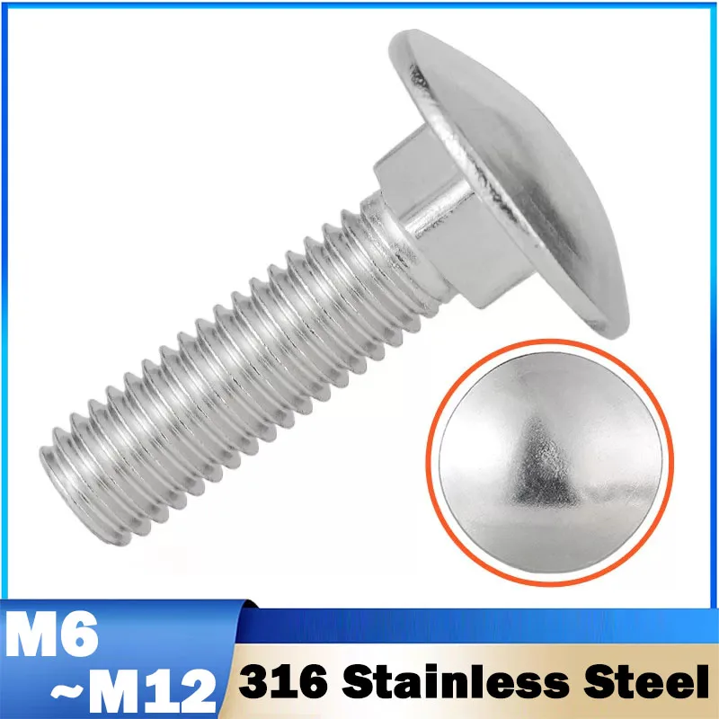 1~5Pcs Coach Bolt M6 M8 M10 M12 316 Stainless Steel Carriage Bolt Truss Round Head Square Neck Screw