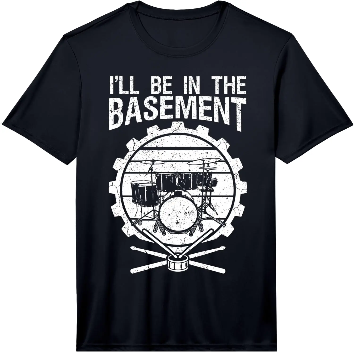 I'll Be In The Basement Distressed Drum Kit Gear Graphic Performance T-Shirt 100% Cotton Trendy Y2K Short-Sleeve Tee – Soft,