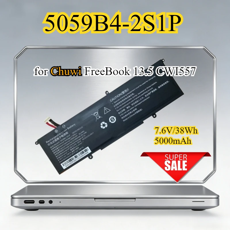 

5059B4-2S1P 2ICP5/59/115 Laptop Battery for Chuwi FreeBook 13.5 CWI557 FHD Touch Screen Intel N5100 Quad Core 12GB LPDDR5 WIFI 6