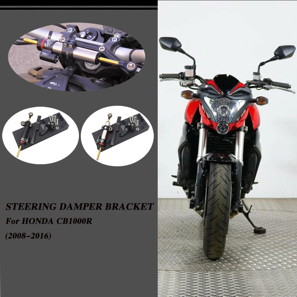 

Accessories For HONDA CB1000R CB 1000R 2008-2016 CNC Steering Damper Stabilizer Shock Absorber Direction Mount Bracket CB 1000 R