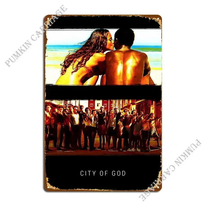 City Of God Metal Sign Create Club Wall Decor Cinema Tin Sign Poster