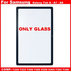 For Samsung Galaxy Tab A T290 T295 A7 T220 T225 T500 A8 X200 X205 Touch Screen Panel Tablet Front Outer LCD Glass Lens With OCA