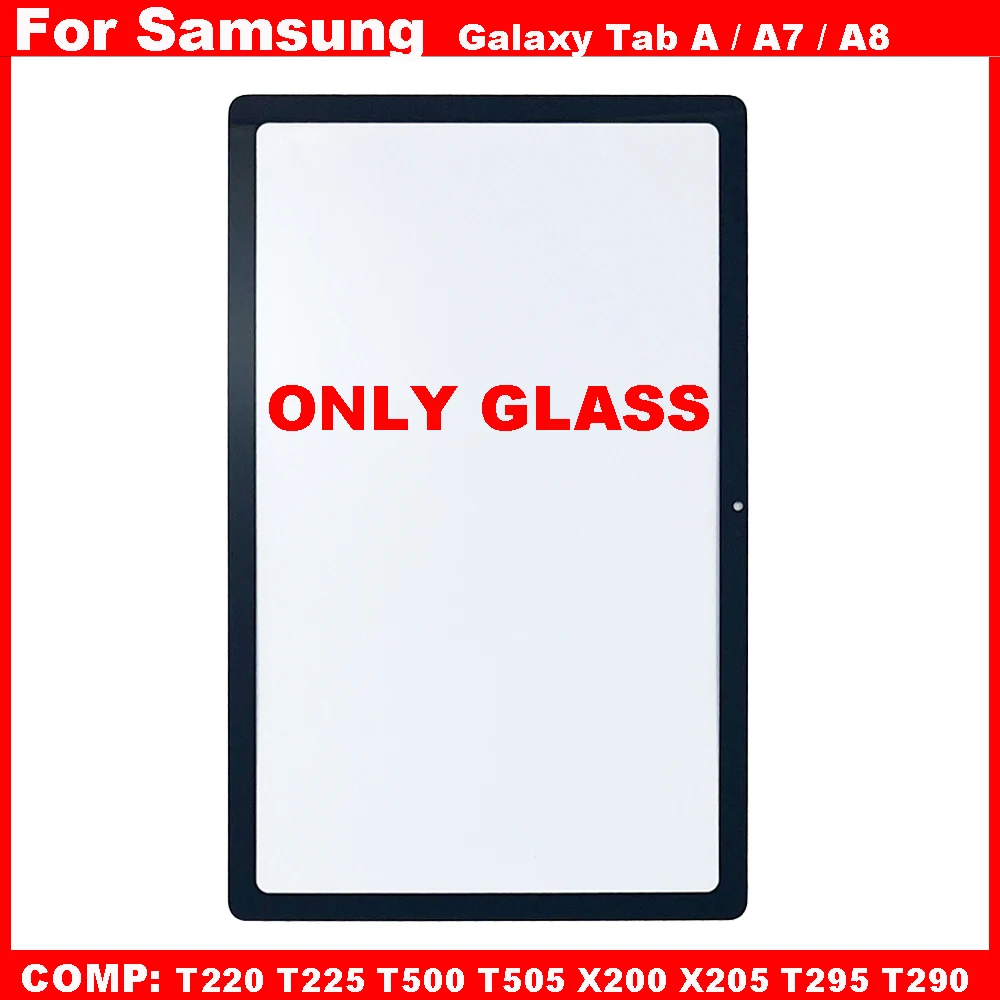 For Samsung Galaxy Tab A T290 T295 A7 T220 T225 T500 A8 X200 X205 Touch Screen Panel Tablet Front Outer LCD Glass Lens With OCA