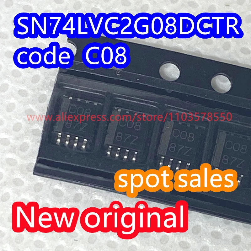 50PCS  SN74LVC2G08DCTR package SSOP-8 dual 2-input positive AND gate chip code C08 brand new original SN74LVC2G08