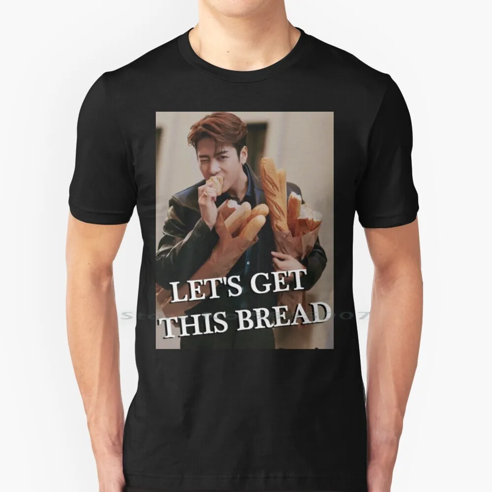 Lets Get This Bread [ Jackson ] ( Read Description ) T Shirt Cotton 6XL Got7 Jacksonwang Jackson Wang Kpop