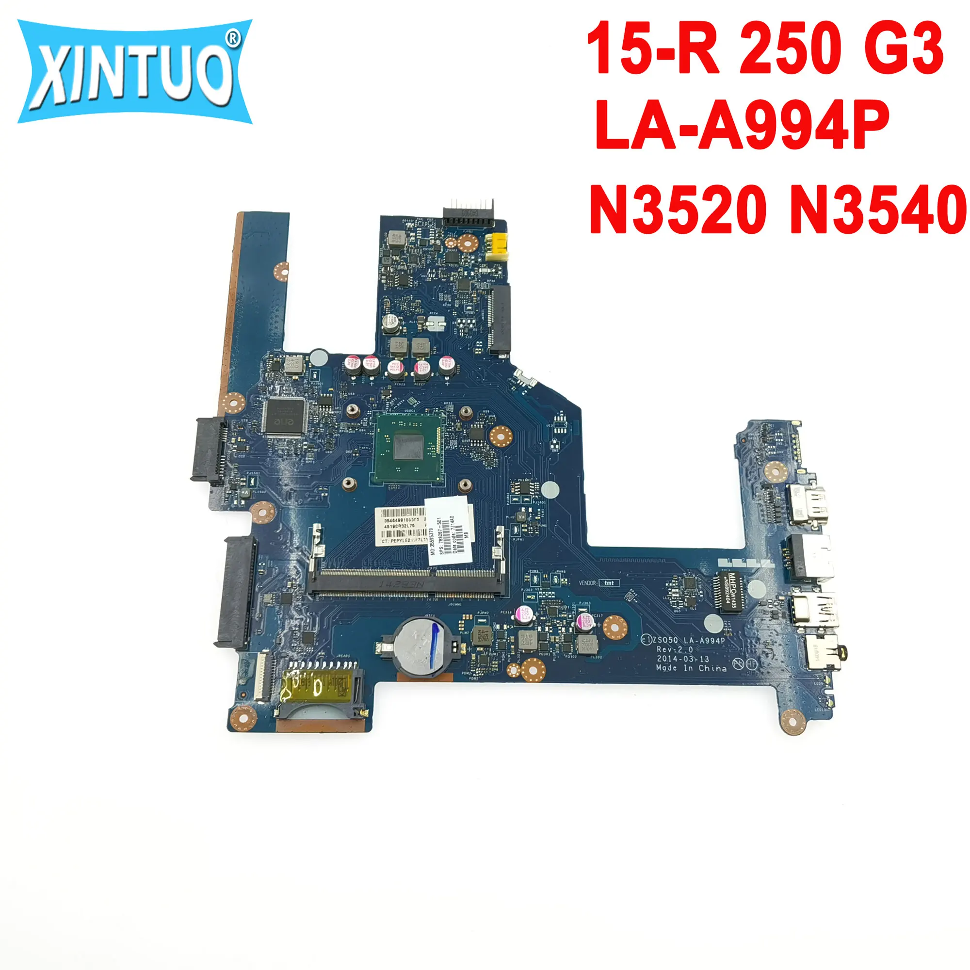 

788287-501 788287-601 Motherboard for HP PAVILION 15-R 250 G3 Laptop Motherboard ZSO50 LA-A994P with N3520 N3540 DDR3 100% Teste