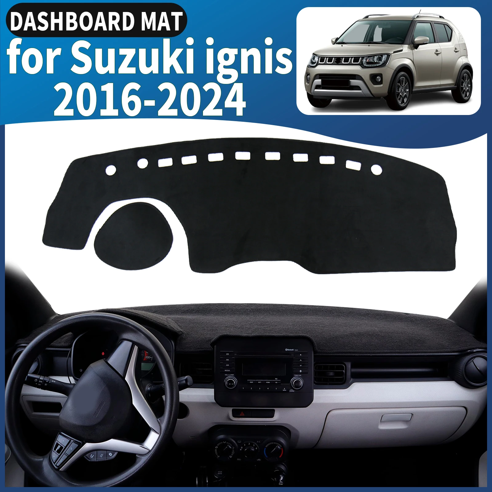 

fit for Suzuki ignis 2025 2024 2023 2022-2016 Car Dashmat Dashboard Cover Pad DashMat Sunshade Accessories Protective Carpet