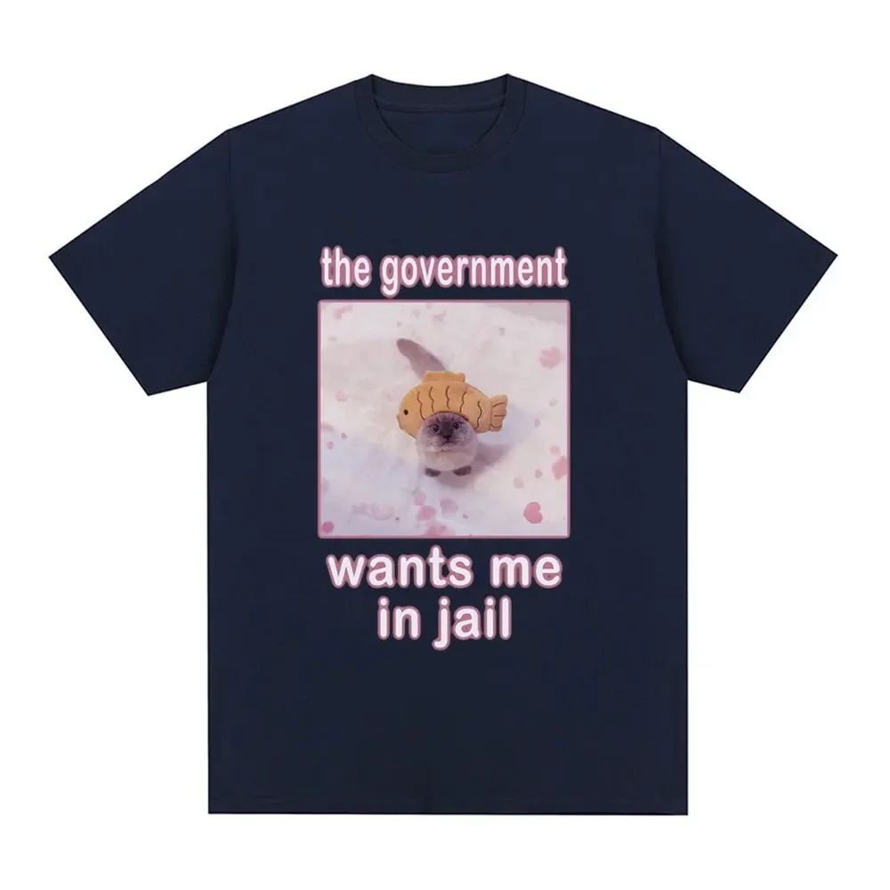 The government wants me to go to jailFun Cat Meme T-shirtwomens fashion Harajuku Tshirtcasual short sleeved T-shirt