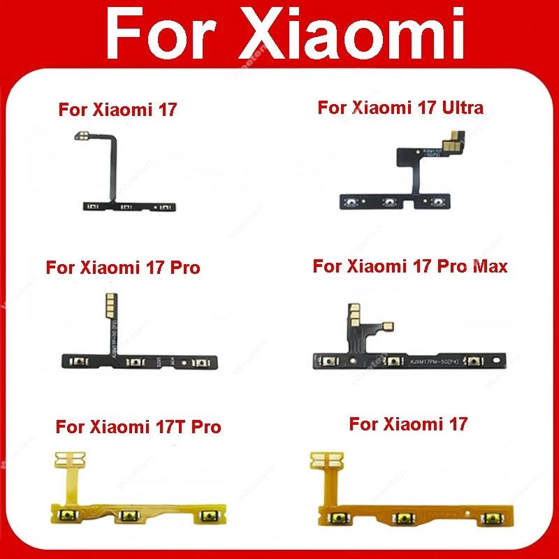 For Xiaomi 17 17T Pro Ultra On Off Power Volume Side Button Switch Flex Ribbon Cable Replacement Repair Parts Cable Replacement