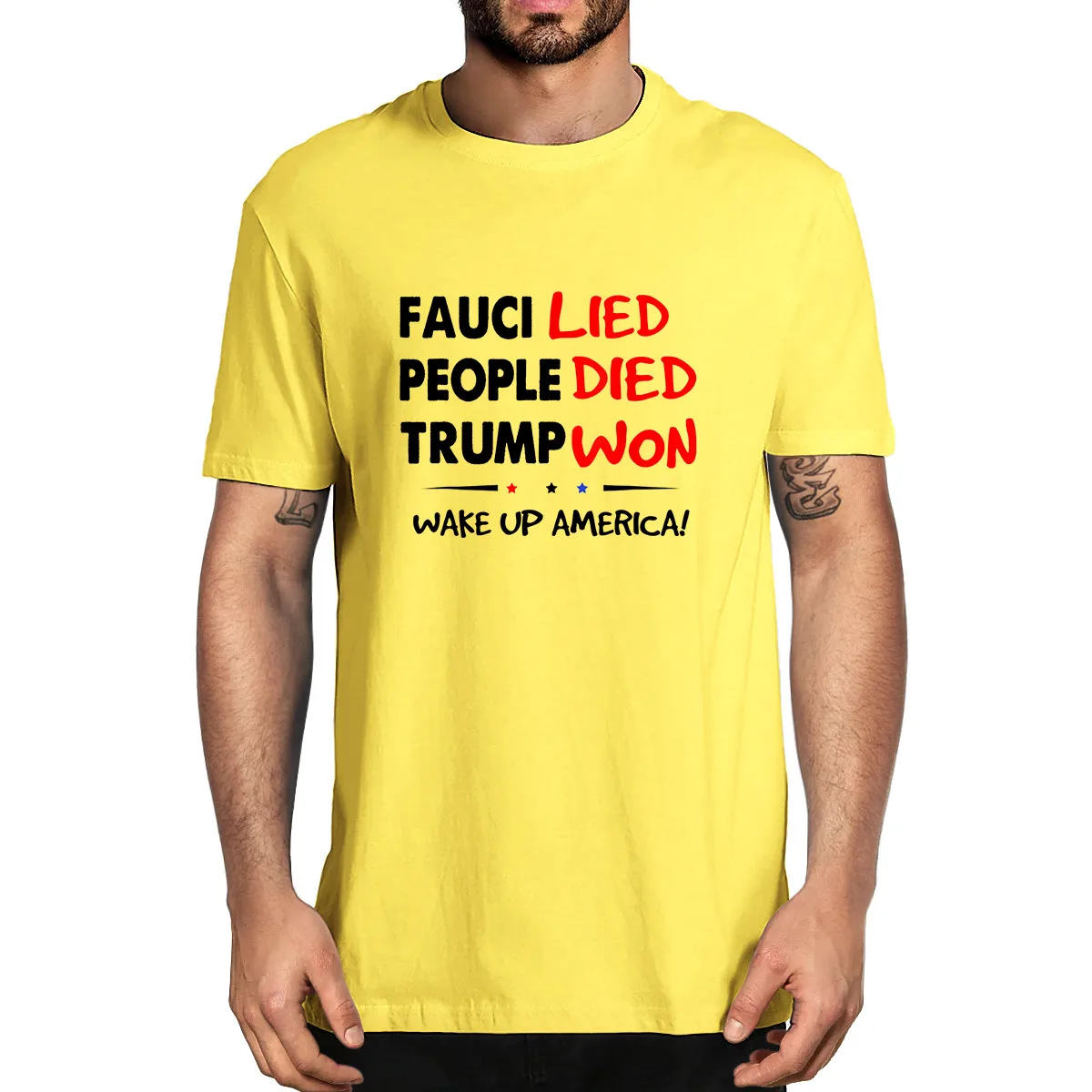 100% Cotton Fauci Lied People Died Trump Won Wake Up America It Came From The Lab Summer Men's Novelty T-Shirt EU Size Women Tee