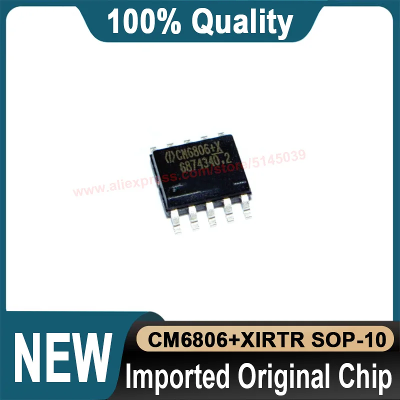 (1~5~10 Pieces) CM6806+X CM6806 SOP-10 100% Quality New Original Chip