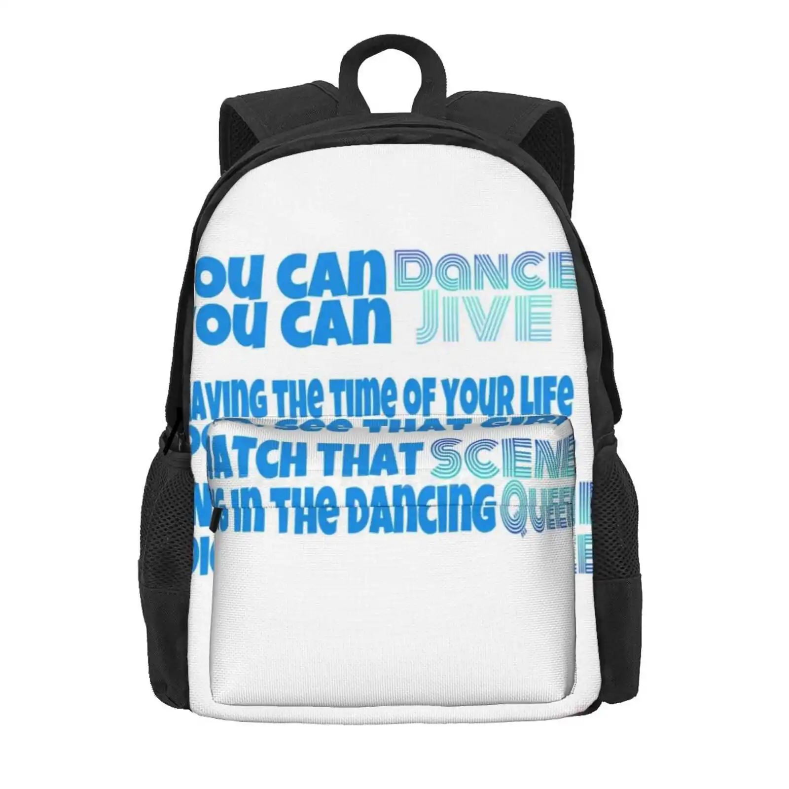 Dancing Queen Lyrics Hot Sale Schoolbag Backpack Fashion Bags You Will Dance You Will Jive Having The Time Of Your Life Ooo See