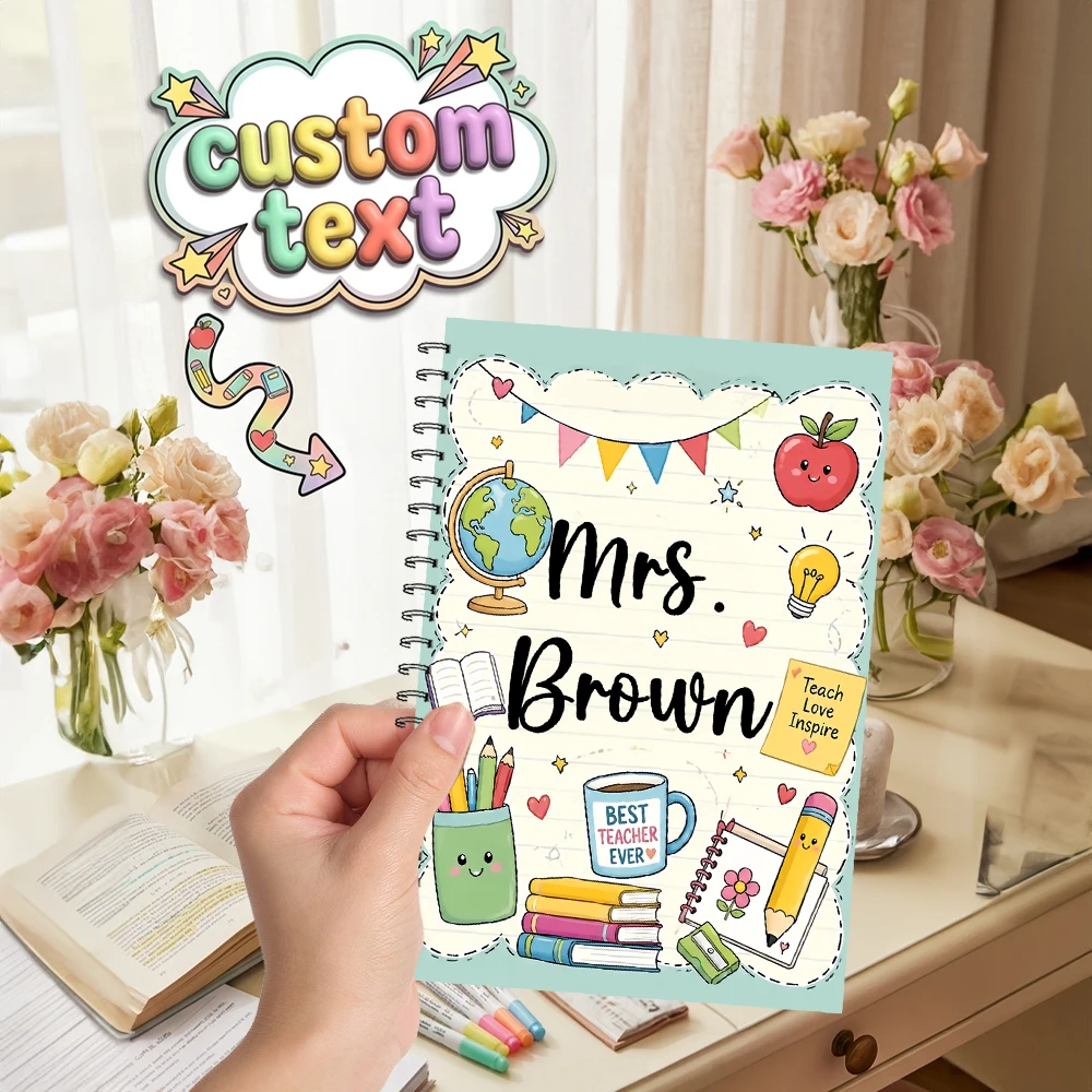 Custom Text Teacher Themed Spiral Notebook,Personalized Name Custom Journal,Cute School‑Style Notepad,Stationery Gift