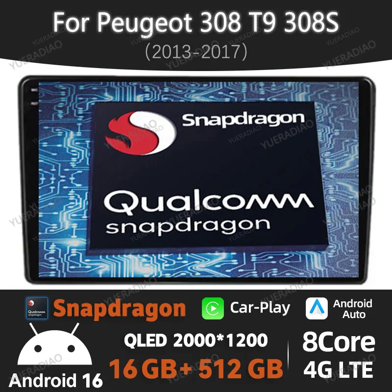 푸조 308 T9 308S 2013-2017용 안드로이드 16 카 라디오, 멀티미디어 스테레오 비디오 플레이어, 카플레이+오토 4G WIFI 헤드 유닛, QLED 2DIN