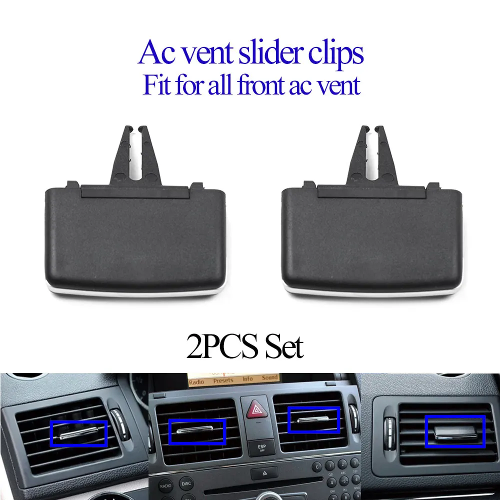 2/4PCS X204 W204 Air Conditioner AC Vent Grille Outlet Tab Clips Slider For Mercedes Benz C Class GLK C180 C200 C260 C300 GLK300