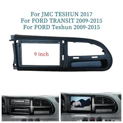 9 Inch Car Frame Fascia Adapter  Radio Dash Fitting Panel Kit For Ford Teshun TRANSIT 2009-2015