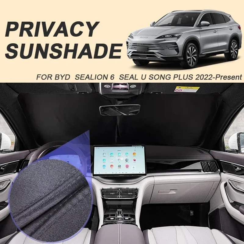 

For BYD SEALION 6 SEAL U SONG PLUS 2022-2026 Car Black Windows Privacy Sunshade Anti-UV Heat Insulation Protect Cover Accessory