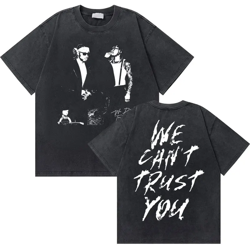 Футболка Rapper Future Metro Boomin We\'t Trust You Graphic мужская, винтажная промытая старинная Повседневная оверсайз футболка в стиле хип-хоп с