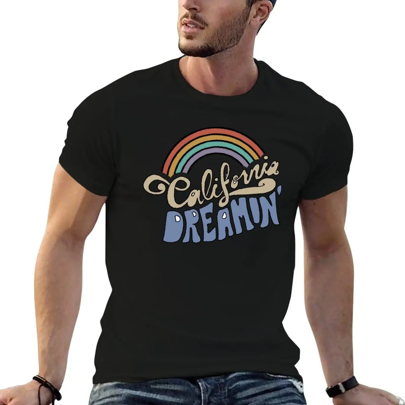 

california dreamin T-Shirt designer shirts graphic t shirt vintage for a boy heavyweight t shirts for men