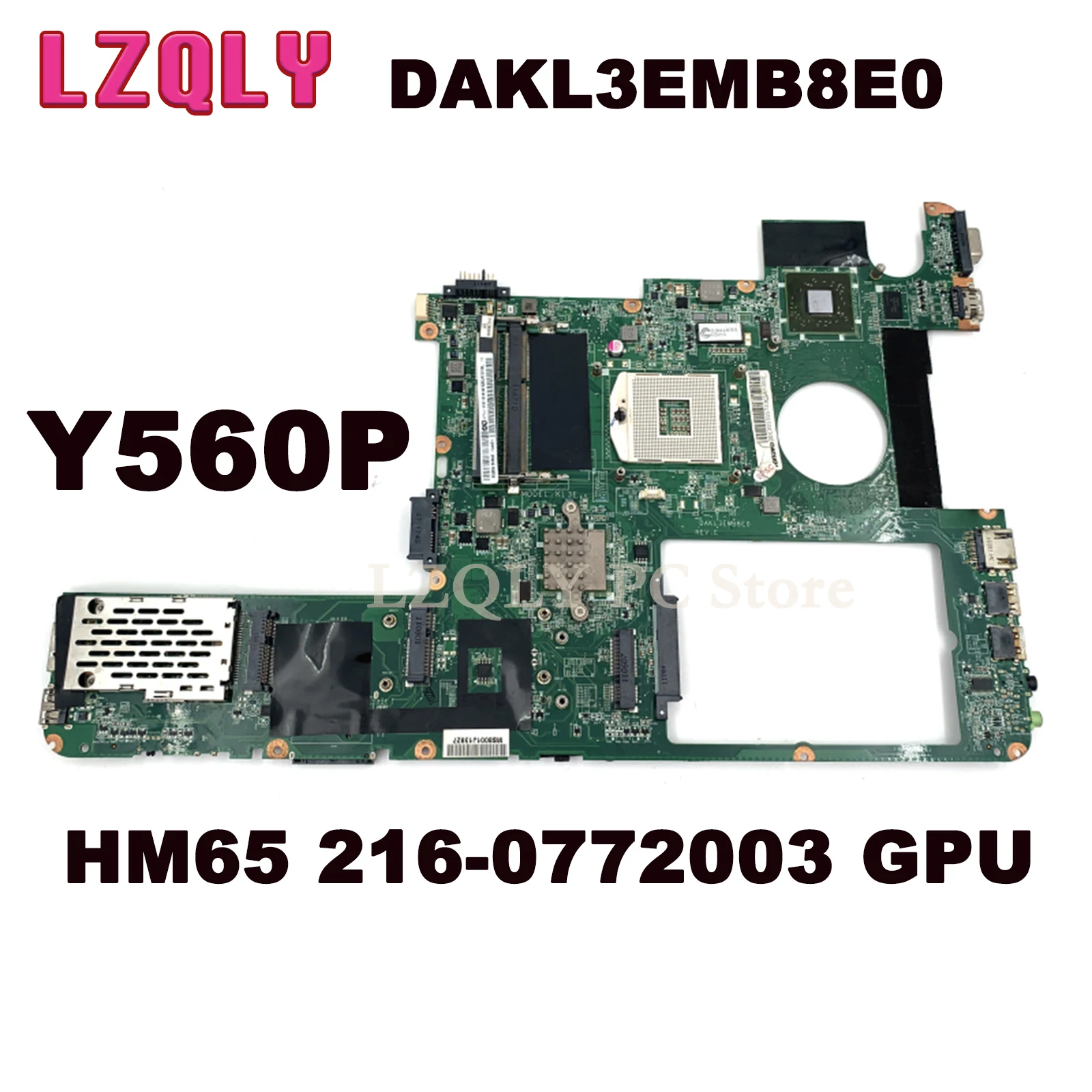 LZQLY For Lenovo Ideapad Y560P 11013167 DAKL3EMB8E0 Laptop Motherboard HM65 216-0772003 GPU Main Board Full Test