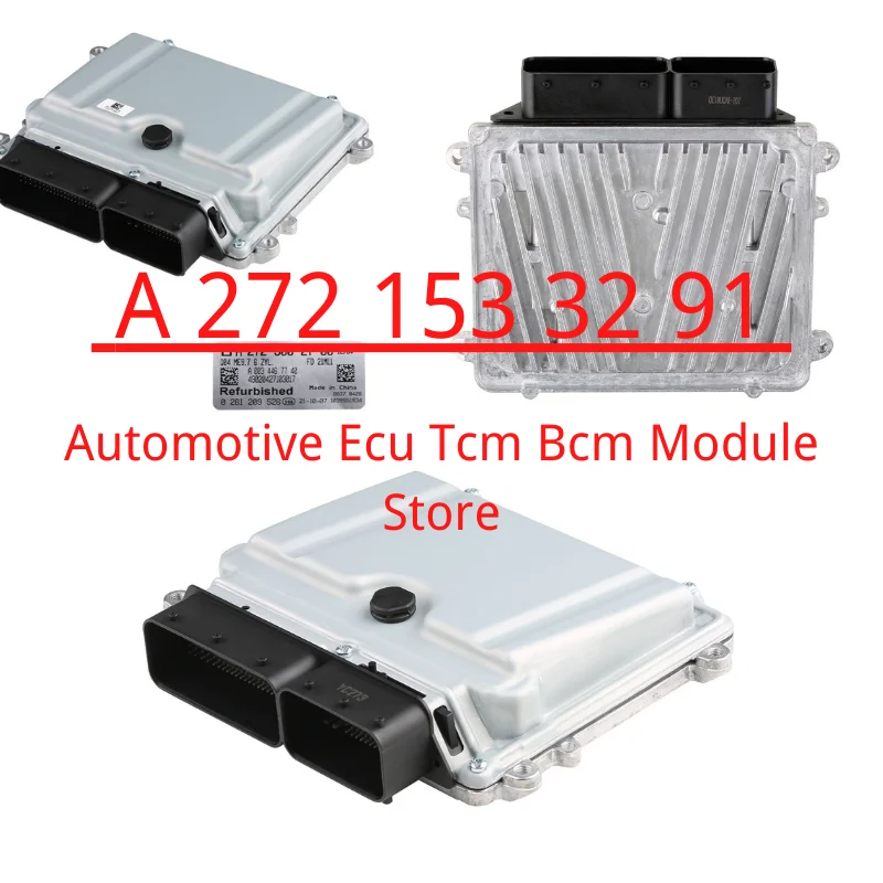 

A2721533291 for Mercedes Benz SLK350 C350 CLC350 CLK350 E350 SL350 Engine control unit module ECU A 272 153 32 91