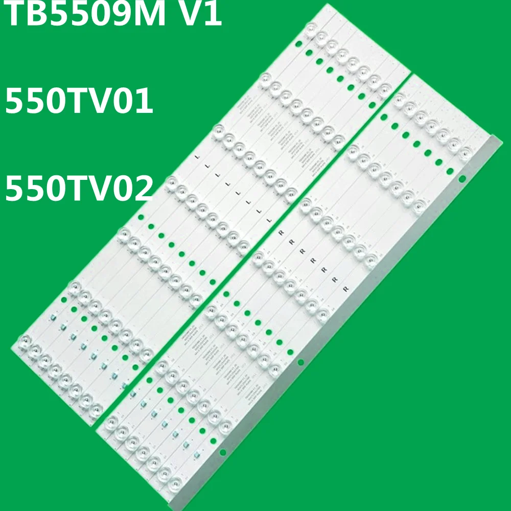

16 шт. светодиодная лента для 550TV01 550TV02 TB5509M V0 V1TH-55DX650M TH-55DS630W TH-55DX6505S TH-55AX670H TX-55DXU601 LC550EQY (SJ)(A5)