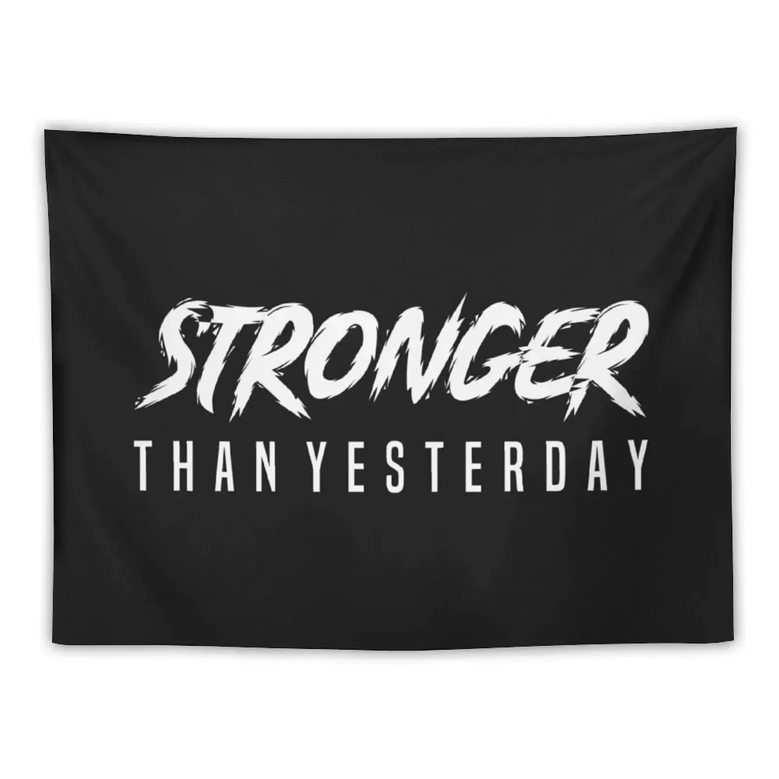 STRONGER THAN YESTERDAY - BODYBUILDING Tapestry Decor For Room Room Decor Aesthetic Room Decor Cute Things To The Tapestry