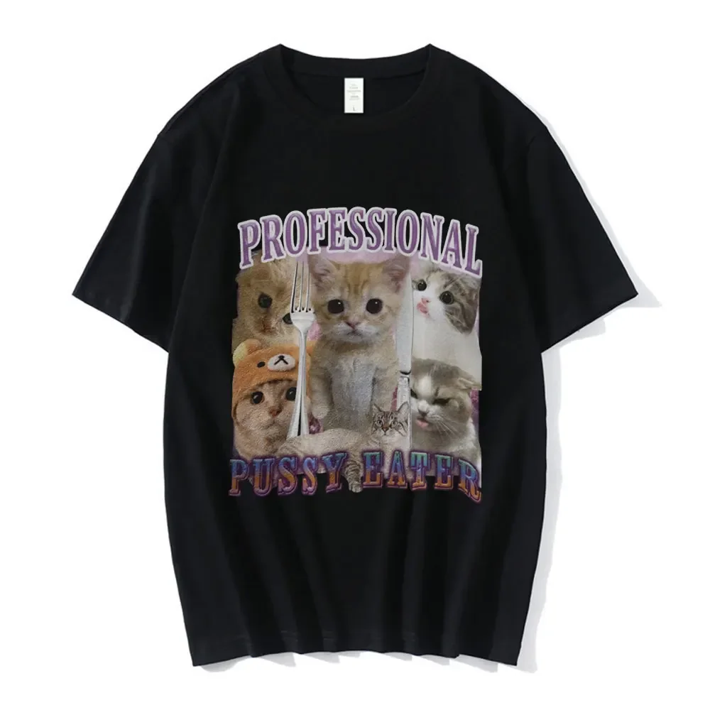 Professional Pussy Eater Funny Cat Lover T Shirt Men's Fashion Vintage T-shirts Cotton Casual Short Sleeve Oversized T Shirts