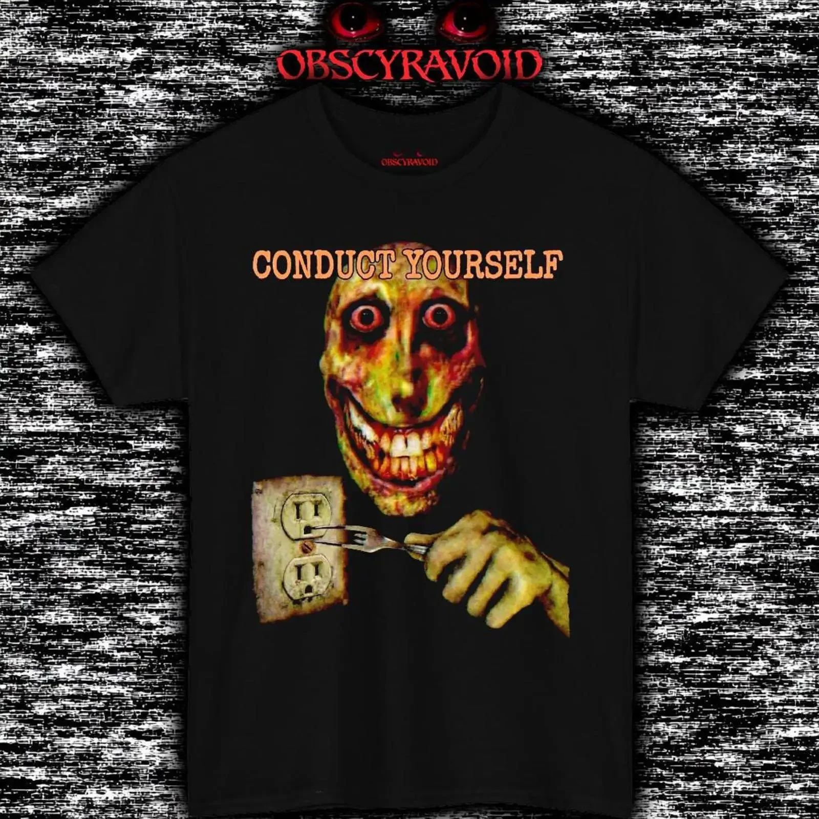 Conduct Yourself T Shirt Funny Electrical Horror Creepy Outlet Fork vintage Washed Top For Everyday Wear streetwear graphic