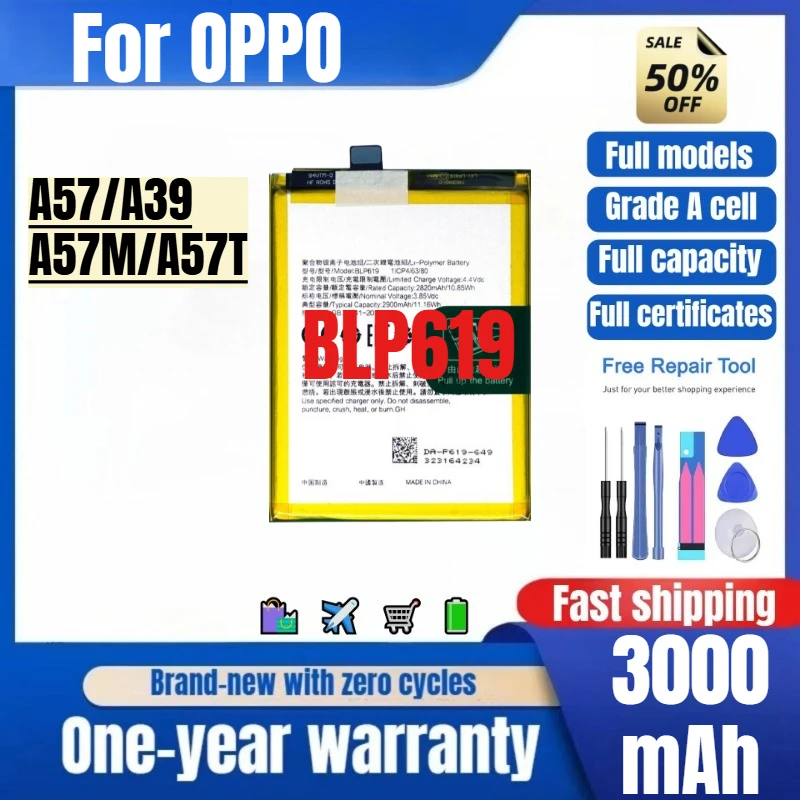 

BLP619 for OPPO A57/A39/A57M/A57T Phone Battery 0 Cycle High Quality High Capacity Replacement Bateria Grade A Cell with Tools