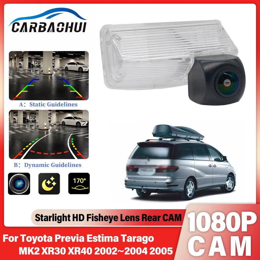 170 Degree 1080x720P HD CCD Car Vehicle Rear View Reverse Camera For Toyota Previa Estima Tarago MK2 XR30 XR40 2002~2005