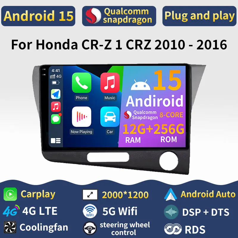 

Android 15 Carplay For Honda CR-Z 1 CRZ 2010 - 2016 (RHD) Car Radio 360 Camera Navigation Audio 2din Multimedia BT GPS Auto WIFI